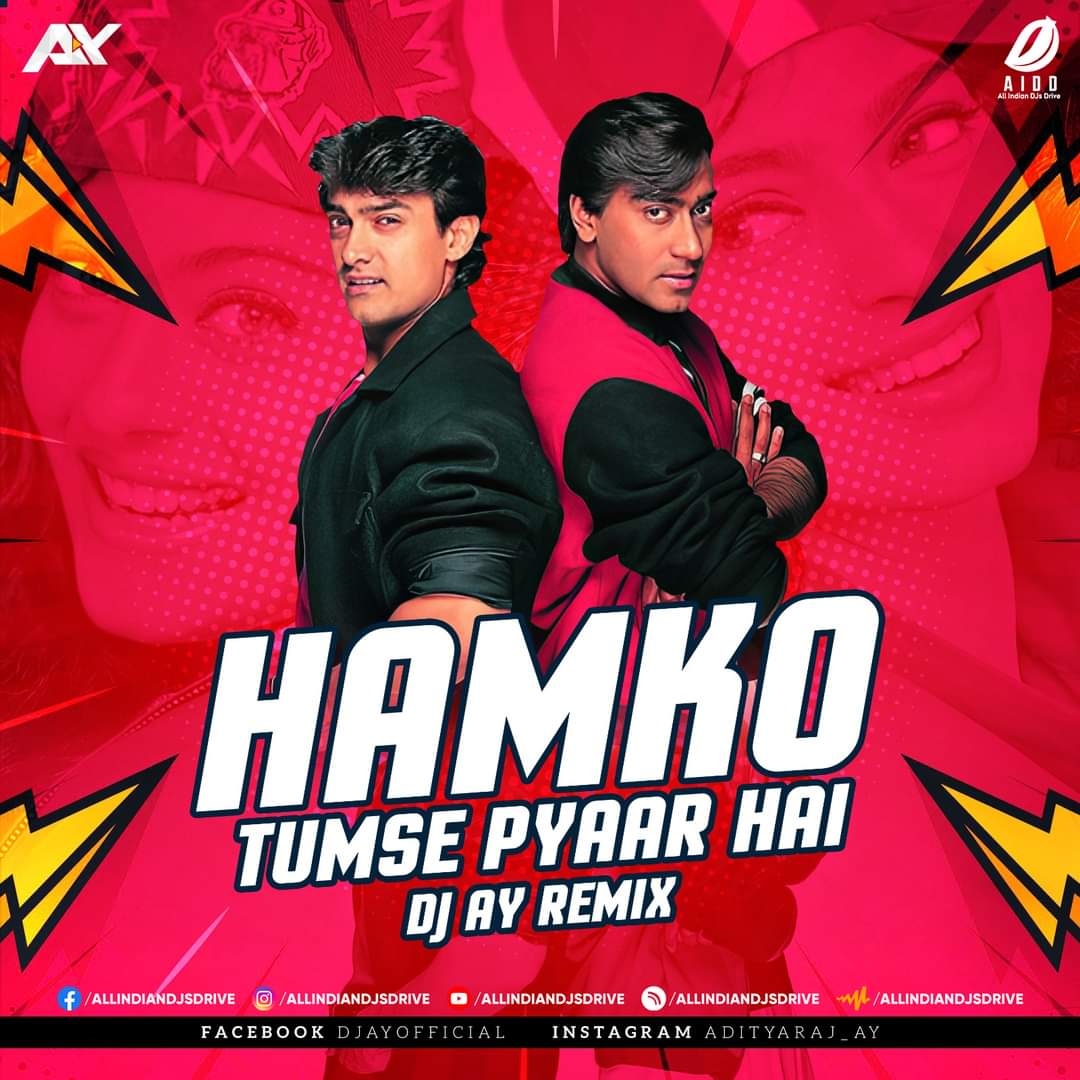 Humko Tumse Pyar Hai (Remix) - DJ AY